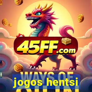 jogos hentsi